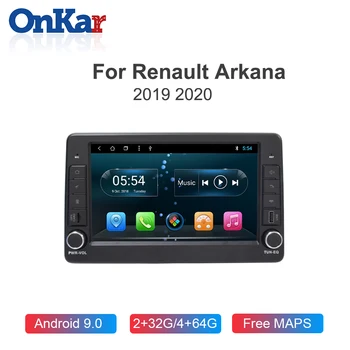 ONKAR Car Android GPS Radio za Renault Arkana 2019 Car Multimedia Video Player za Android 9.0 Head Unit Frame USB Port BT 5.0