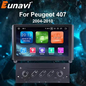 Eunavi 1 din Android 9.0 auto dvd player, GPS navigacija za Peugeot 407 aktivnosti iz 2004-2010 multimedijske stereo uređaj, auto radio NO 2din DVD CD